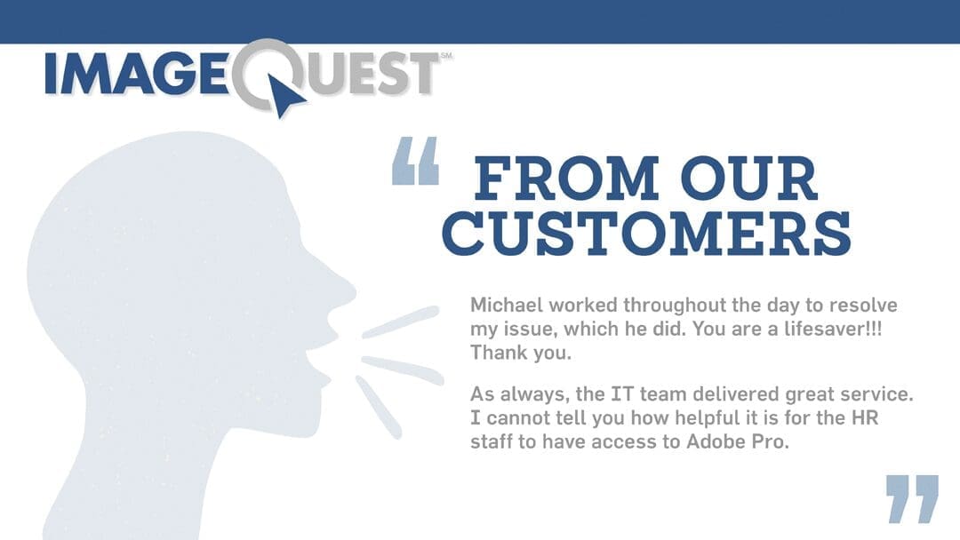 ImageQuest happy customers