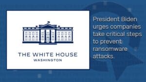 Biden urges companies to protect against ransomware - ImageQuest